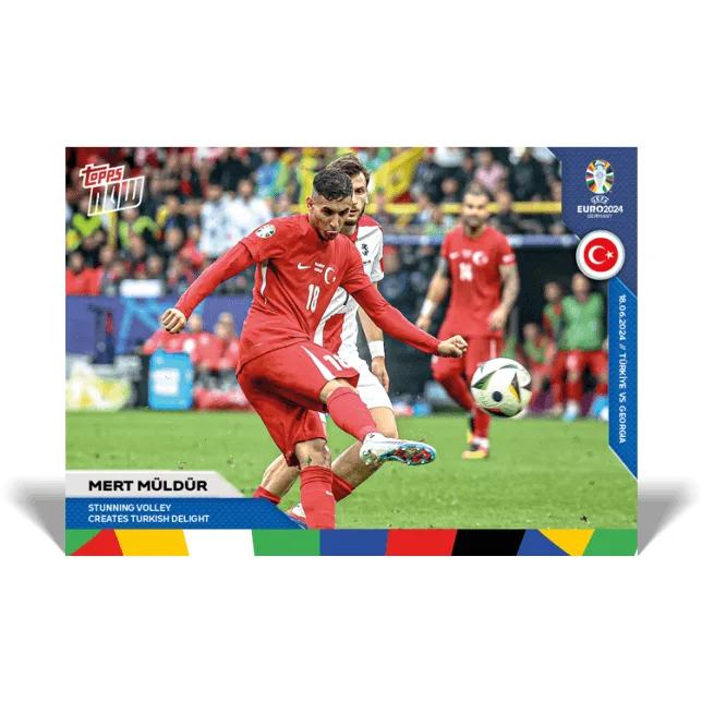 014-mert-muldur-topps-now-euro-2024